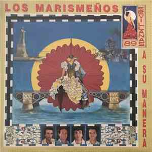 Los Marismeños - A Su Manera (Sevillanas 89)