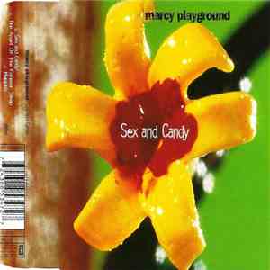 Marcy Playground - Sex And Candy