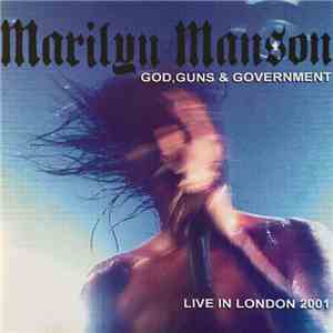 Marilyn Manson - God, Guns & Government