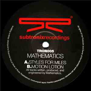 Mathematics - Styles For Miles / Motion Lotion