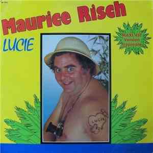 Maurice Risch - Lucie