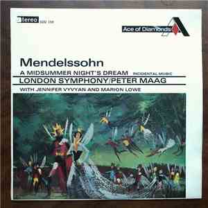 Mendelssohn, London Symphony, Peter Maag - A Midsummer Night's Dream - Incidental Music