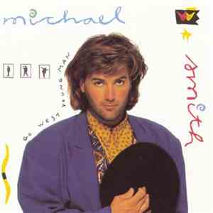 Michael W. Smith - Go West Young Man