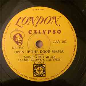 Monica Boyar And Jackie Brown's Calypso Kings - Open Up The Door Mama / Gin And Coconut Water