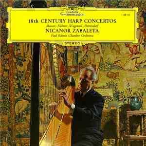 Nicanor Zabaleta - Paul Kuentz Chamber Orchestra - 18th Century Harp Concertos