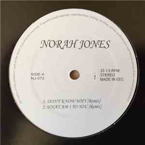 Norah Jones - Don't Know Why