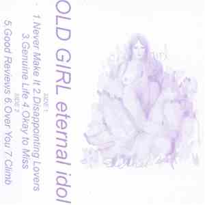 Old Girl - Eternal Idol