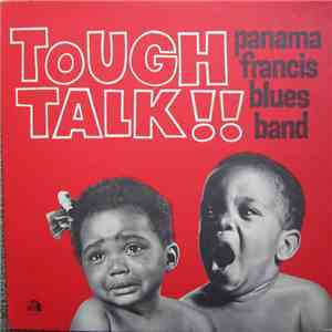Panama Francis Blues Band - Tough Talk