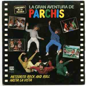 Parchis - Canciones De La Película "La Gran Aventura De Parchis"