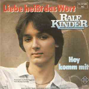 Ralf Kinder - Liebe heißt das Wort