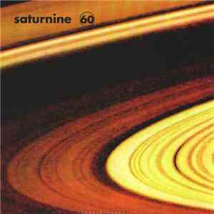 Saturnine 60 - Gaze / Retreating