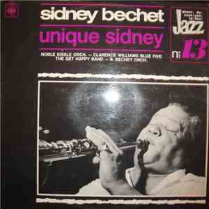 Sidney Bechet - Unique Sidney