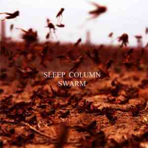 Sleep Column - Swarm