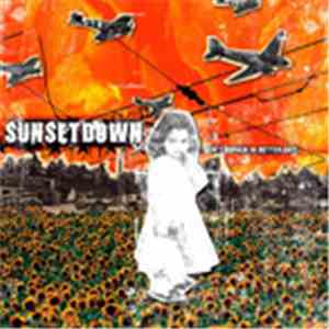 Sunsetdown - Don´t Remain In Better Days