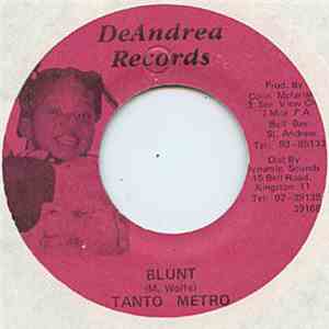 Tanto Metro - Blunt