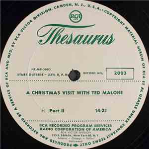 Ted Malone / Unknown Artist - A Christmas Visit With Ted Malone (Part II) / Easter Show (Part II)