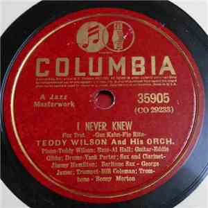 Teddy Wilson And His Orch. - I Never Knew / Embraceable You
