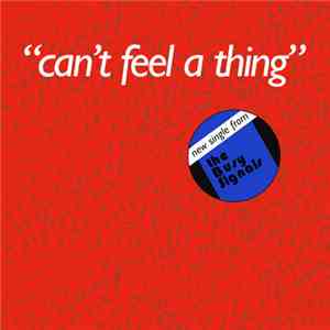 The Busy Signals  - Can't Feel A Thing