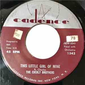 The Everly Brothers - This Little Girl Of Mine / Should We Tell Him