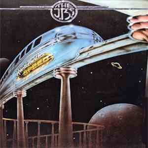 The J.B.'s - Hustle With Speed