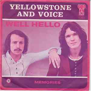 Yellowstone & Voice - Well Hello