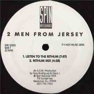 2 Men From Jersey - Listen To The Rithum