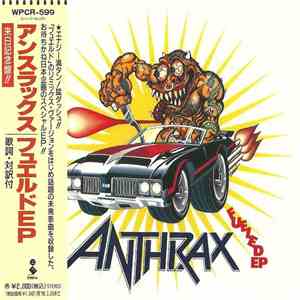 Anthrax - Fueled EP