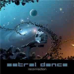 Astral Dance - Reconnection
