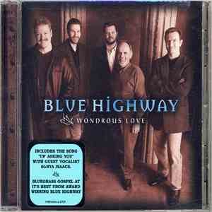 Blue Highway - Wondrous Love