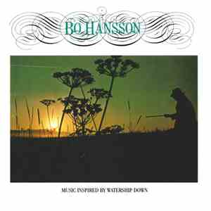 Bo Hansson - Music Inspired By Watership Down