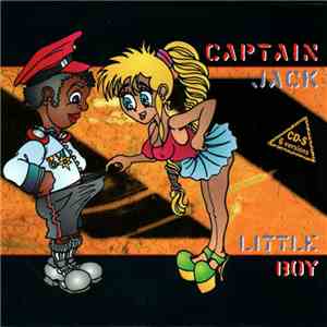 Captain Jack - Little Boy