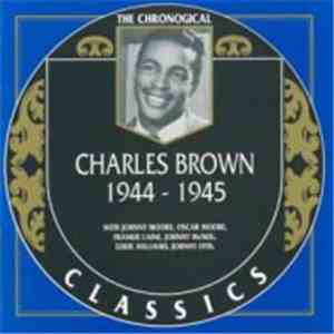 Charles Brown - 1944-1945