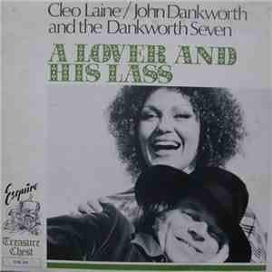 Cleo Laine & The Johnny Dankworth Seven - A Lover And His Lass