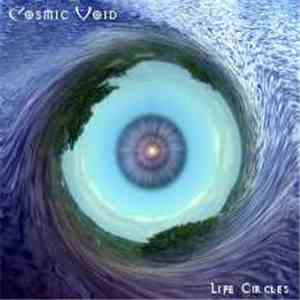 Cosmic Void - Life Circles
