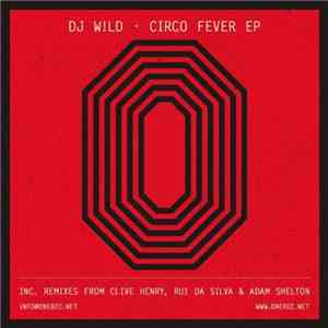 DJ W!ld - Circo Fever EP