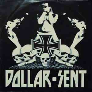 Dollar-Sent - Mess Of Me / Girl From St. Marys