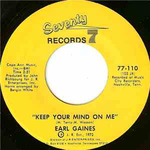 Earl Gaines - Keep Your Mind On Me / That's How Strong My Love Is