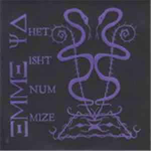 Emme Ya - Het Isht Num Mize
