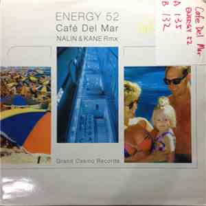 Energy 52 - Café Del Mar (Nalin & Kane Rmx)