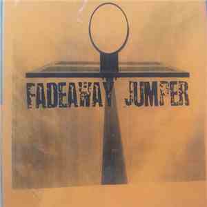 Fade Away Jumper - Fade Away Jumper