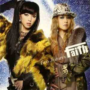 Faith  - Two Futures