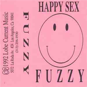 Fuzzy  - Happy Sex