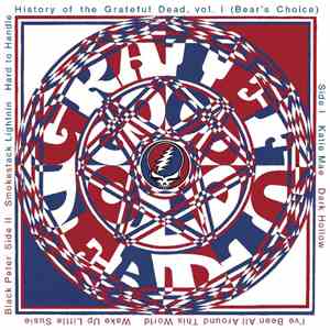 Grateful Dead - History Of The Grateful Dead, Vol. 1 (Bear's Choice)