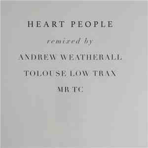 Heart People - Homecoming Remixes