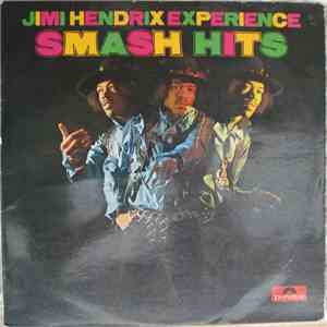 Jimi Hendrix Experience - Smash Hits