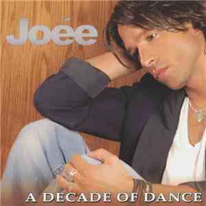 Joée - A Decade Of Dance