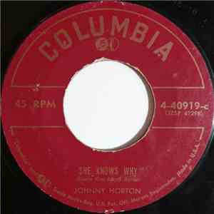 Johnny Horton - She Knows Why / The Woman I Need