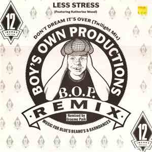 Less Stress - Don't Dream It's Over (Twilight Mix)