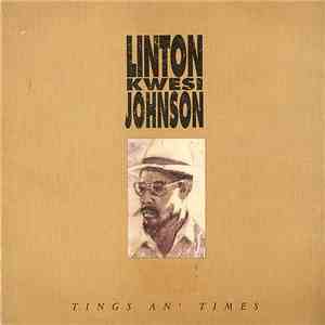 Linton Kwesi Johnson - Tings An' Times