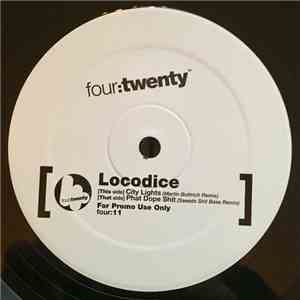 Locodice - City Lights / Phat Dope Shit (Remixes)
